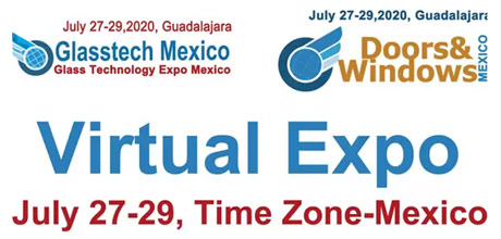 Glasstech Mexico Virtual Expo – July 27-29